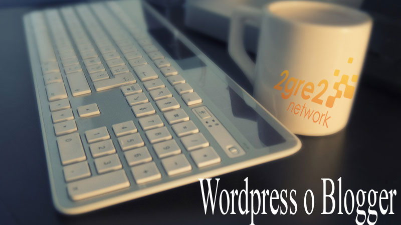 Wordpress o Blogger